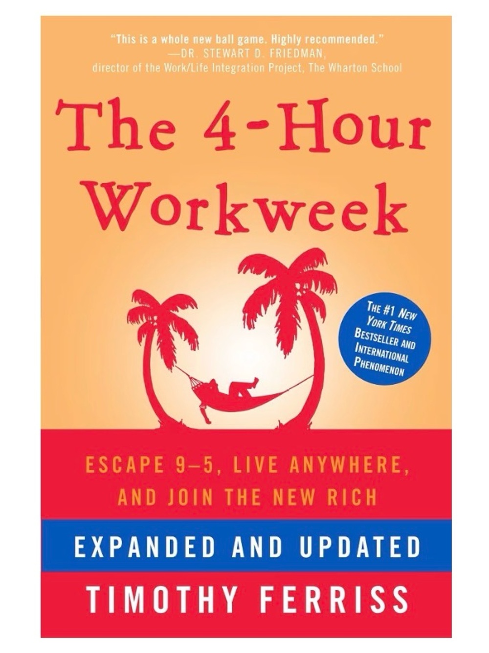 4-Hour Workweek: Escape 9-5, Live Anywhere Join the New Rich Timothy Ferriss